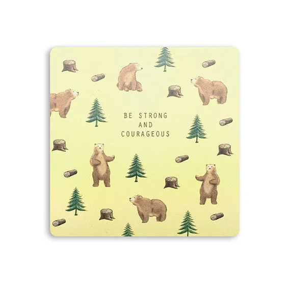 Be Strong and Courageous (HND) {Coasters}