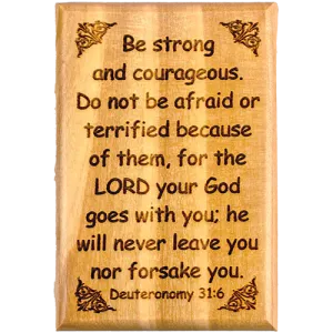 Be Strong and Courageous Olive Wood Magnet