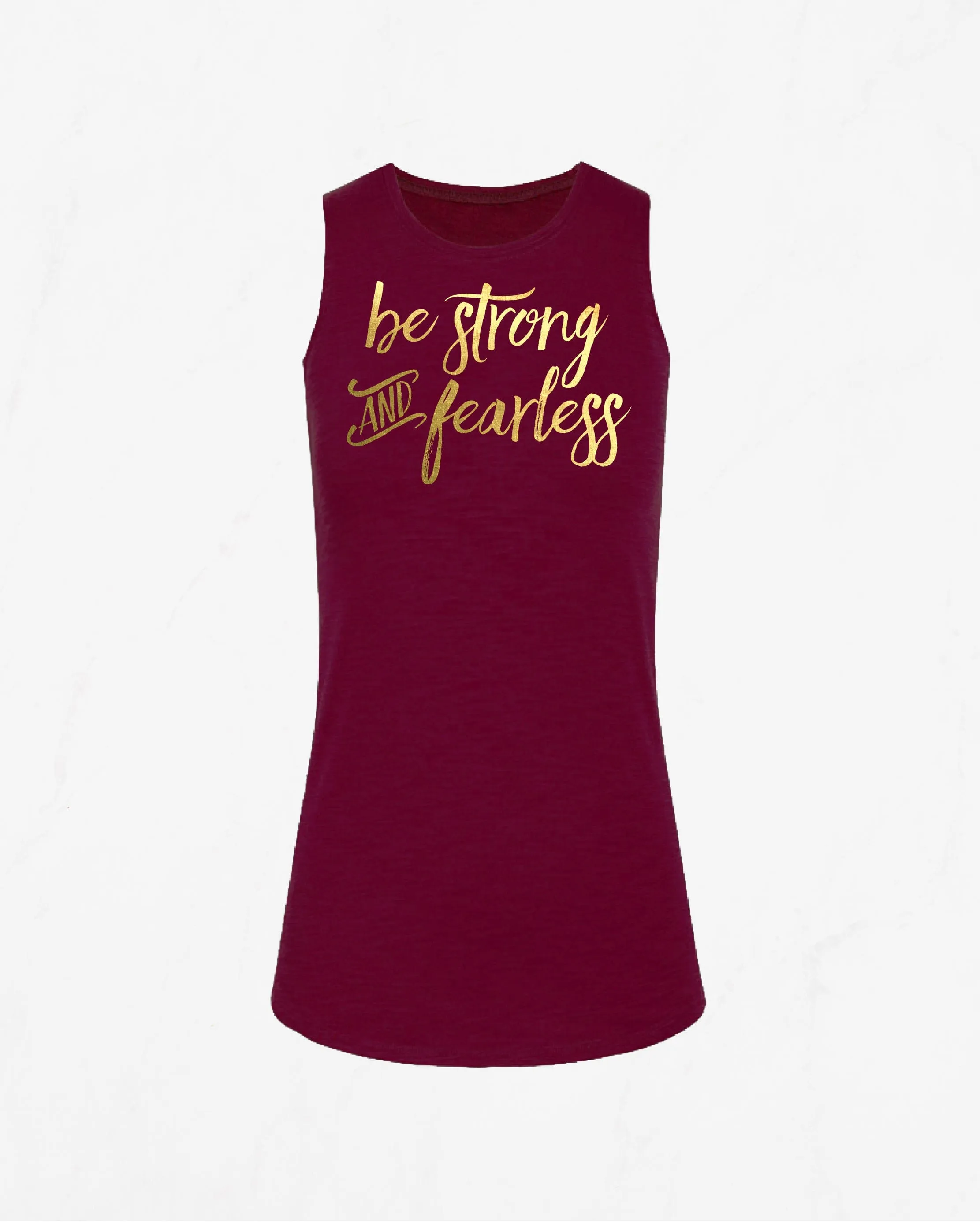 Be Strong and Fearless