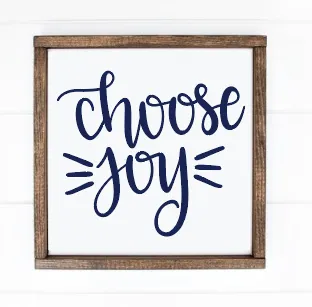 Choose joy
