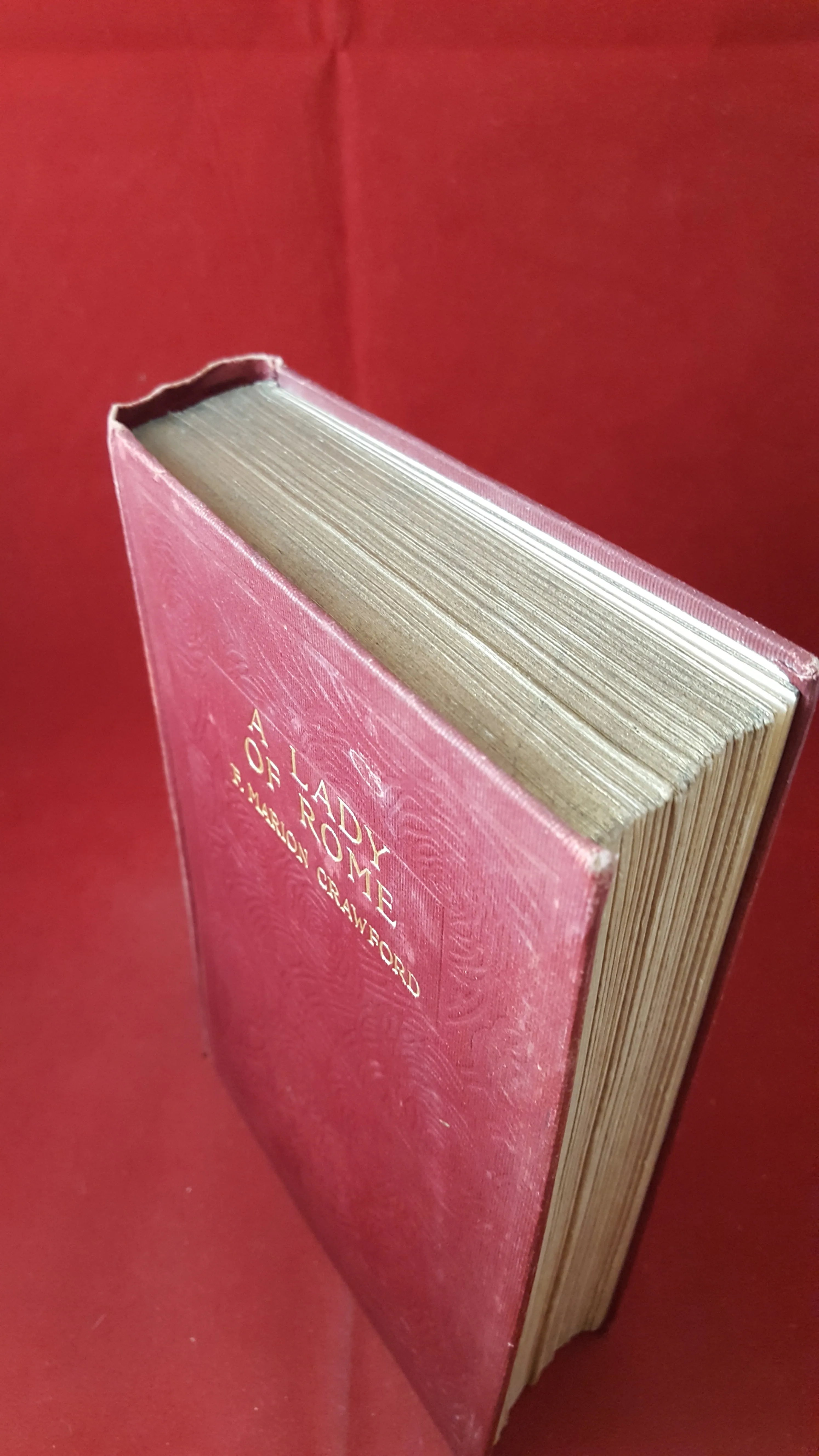 F Marion Crawford - A Lady Of Rome, Macmillan and Co, 1906, 1st Edition