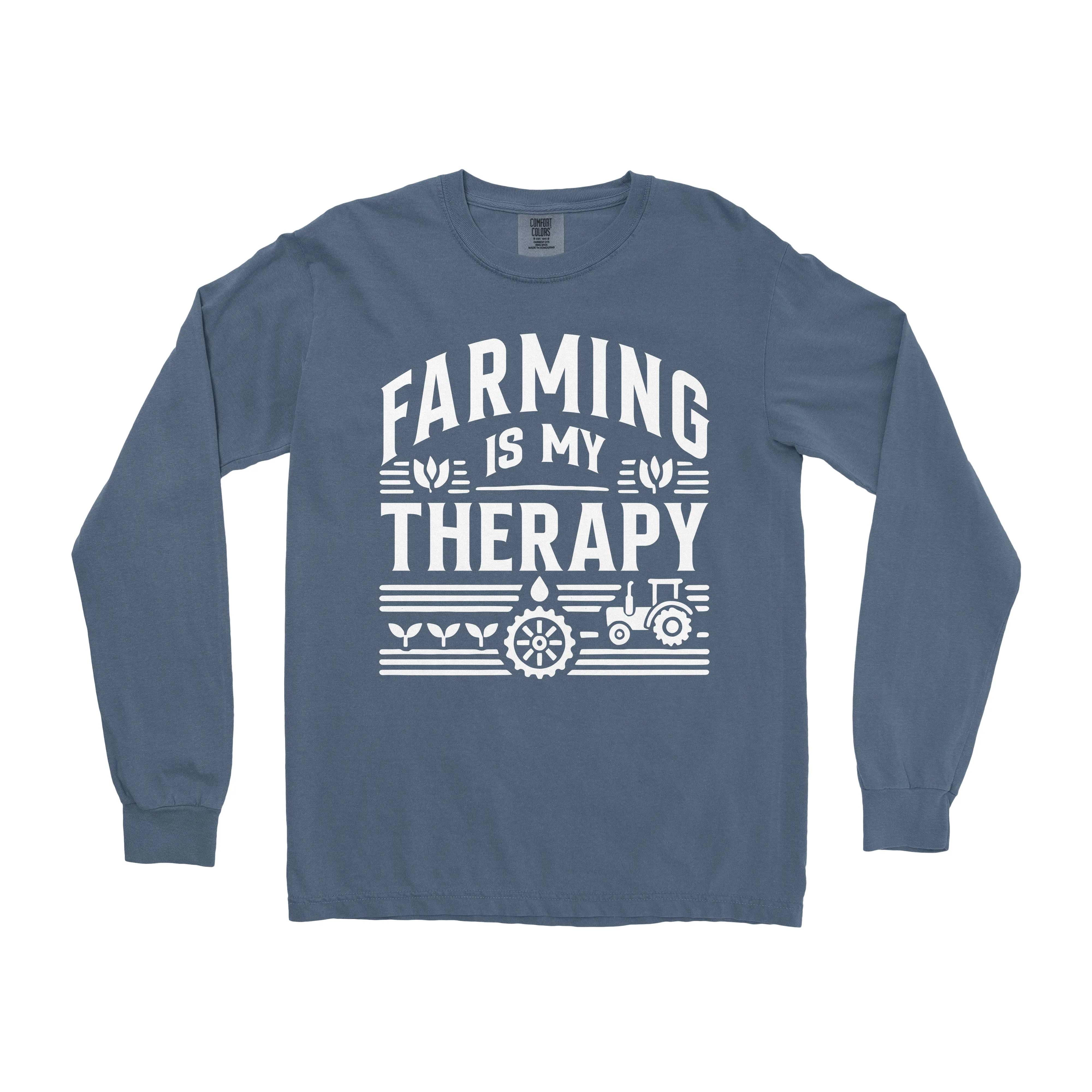 FARMING IS MY THERAPY LONG SLEEVE SHIRT
