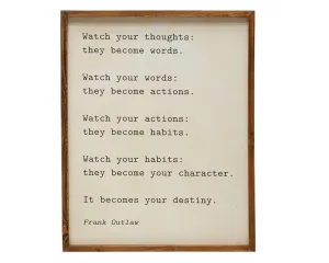 Inspirational 'Watch Your Thoughts' wall sign