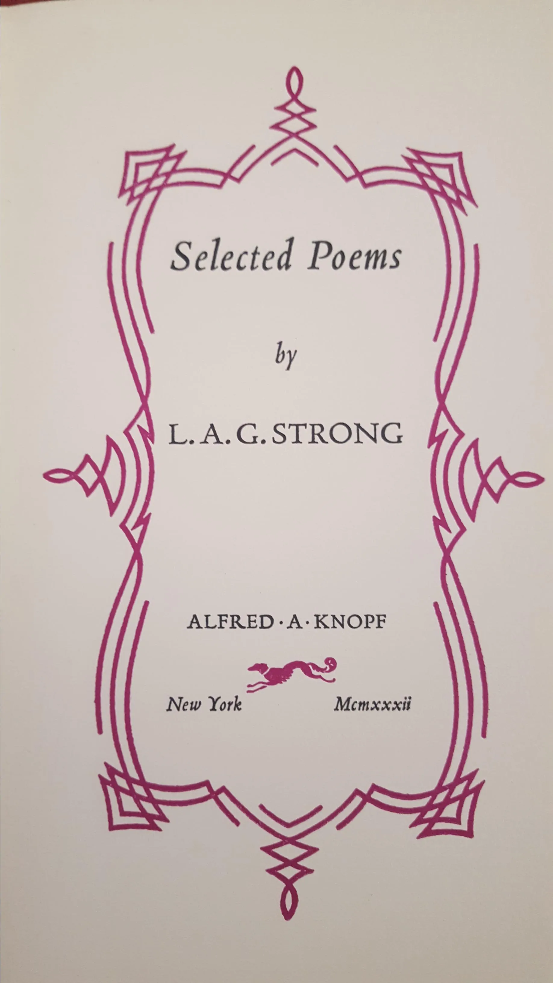 L A G Strong - Selected Poems, Knopf, 1932, 1st US, Signed