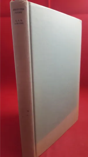 L A G Strong - Selected Poems, Knopf, 1932, 1st US, Signed