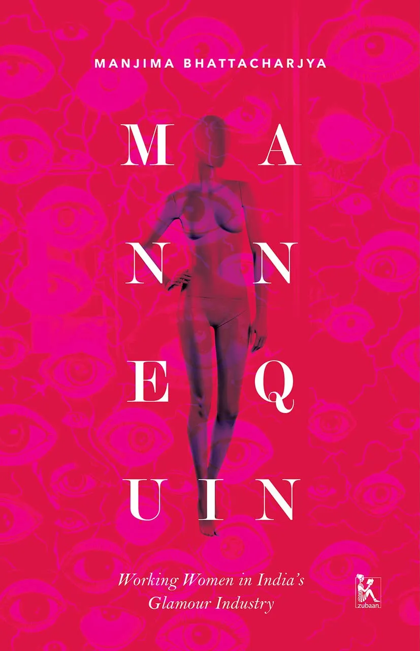 Mannequin: Working Women In India's Glamour Industry