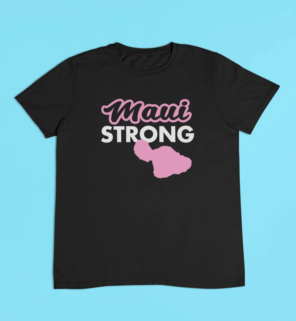 MAUI STRONG ISLAND TEE