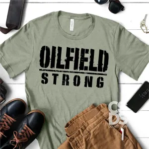 Oilfield Strong