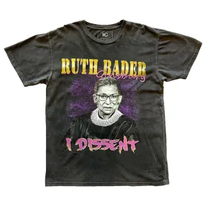 RBG - "I DISSENT" TEE