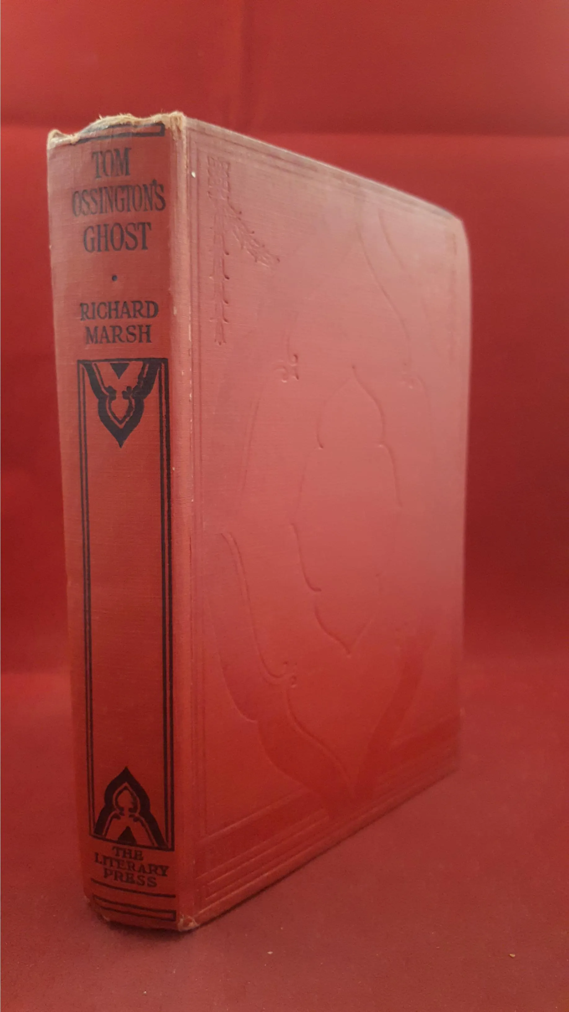 Richard Marsh - Tom Ossington's Ghost, Literary Press, 1900?