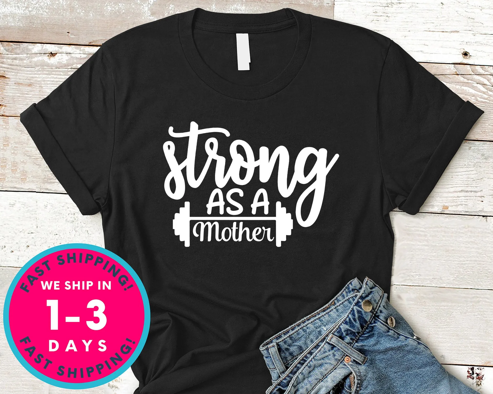 Strong As A Mother