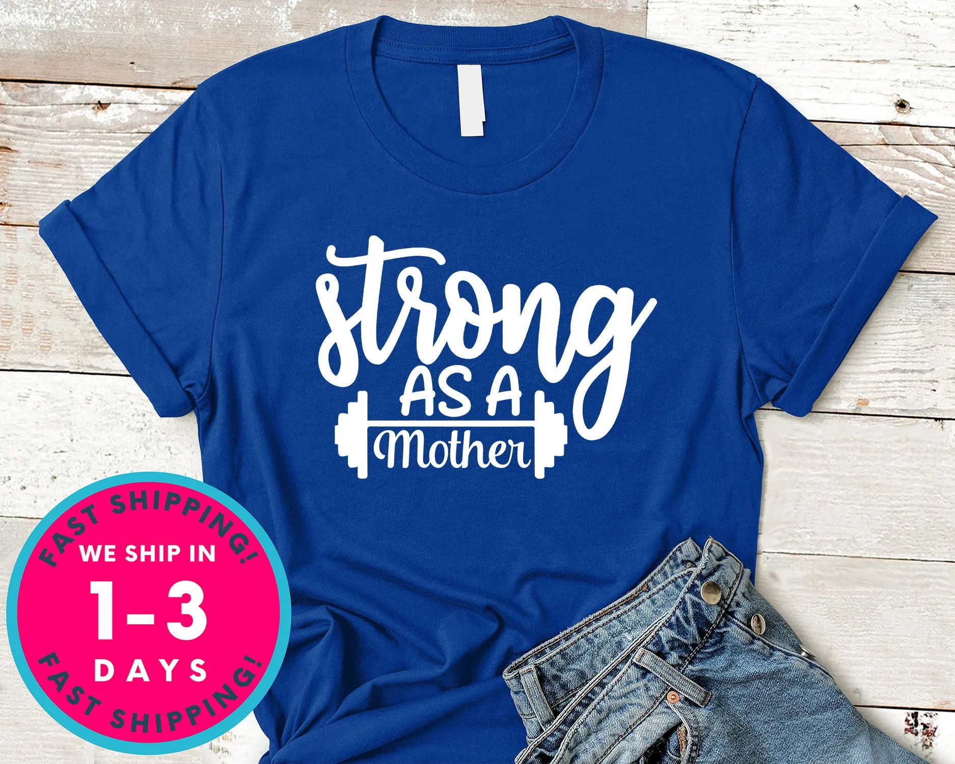 Strong As A Mother