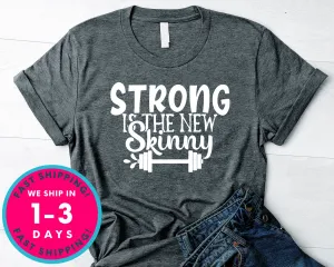 Strong Is The New Skinny