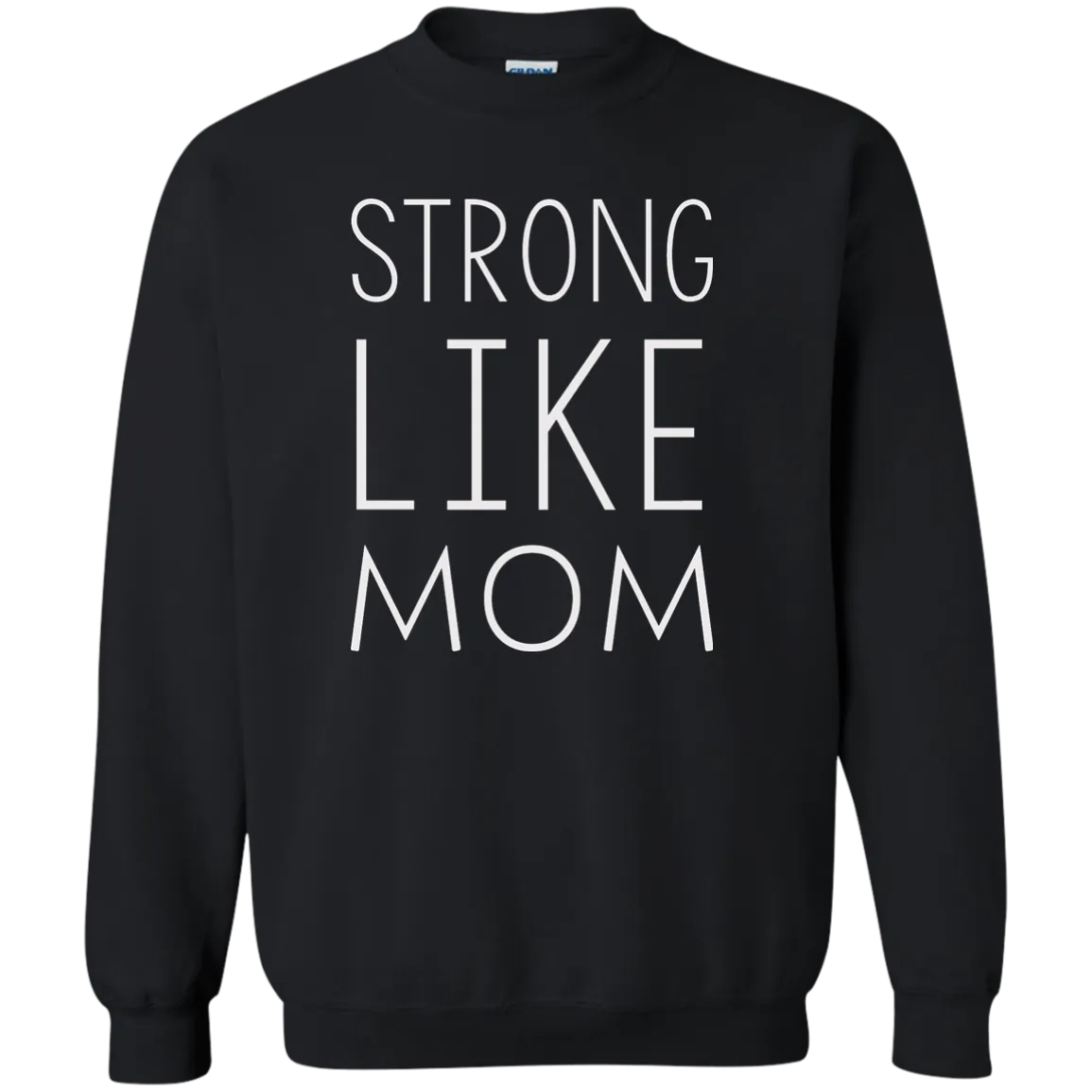 Strong like Mom t-shirt