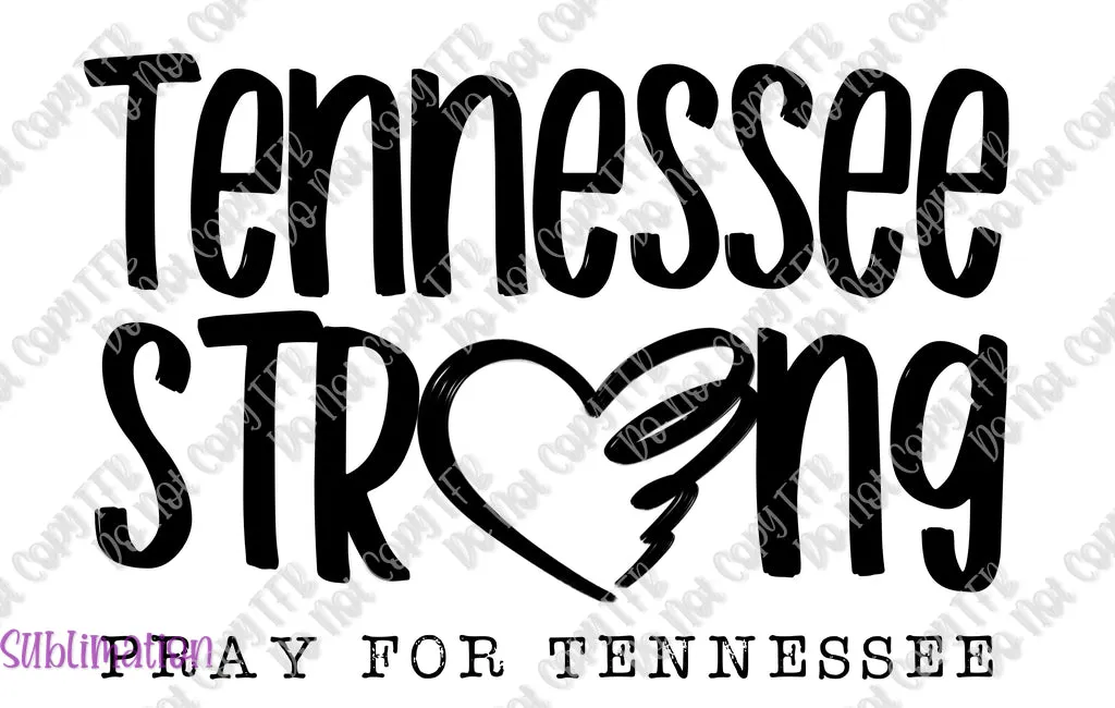 Tennessee Strong Sublimation