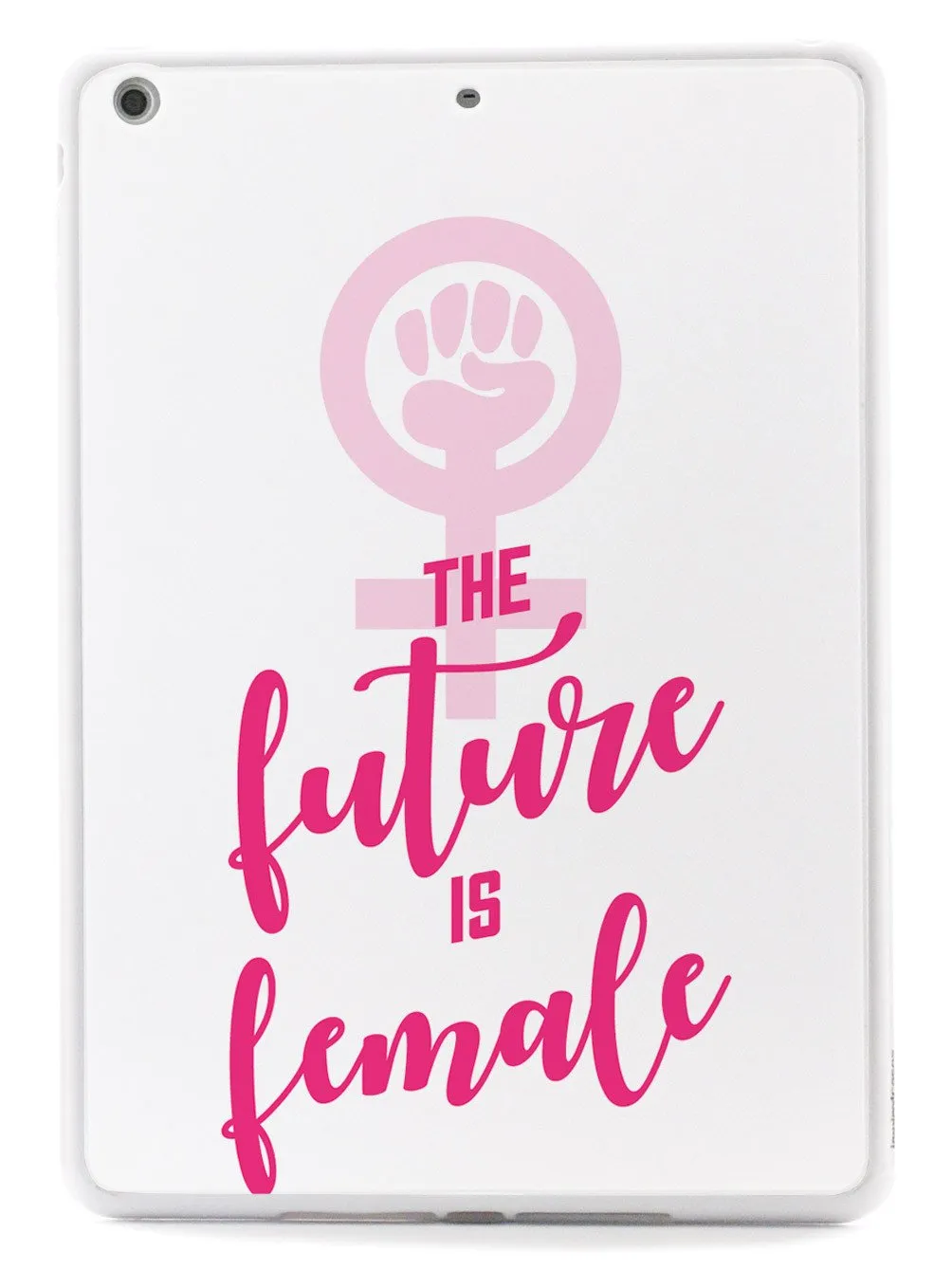 The Future is Female - White Case