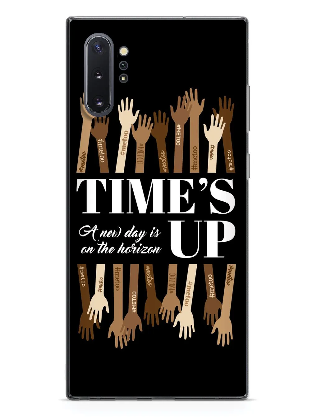 Time's Up - A New Day is on the Horizon - #MeToo - Black Case