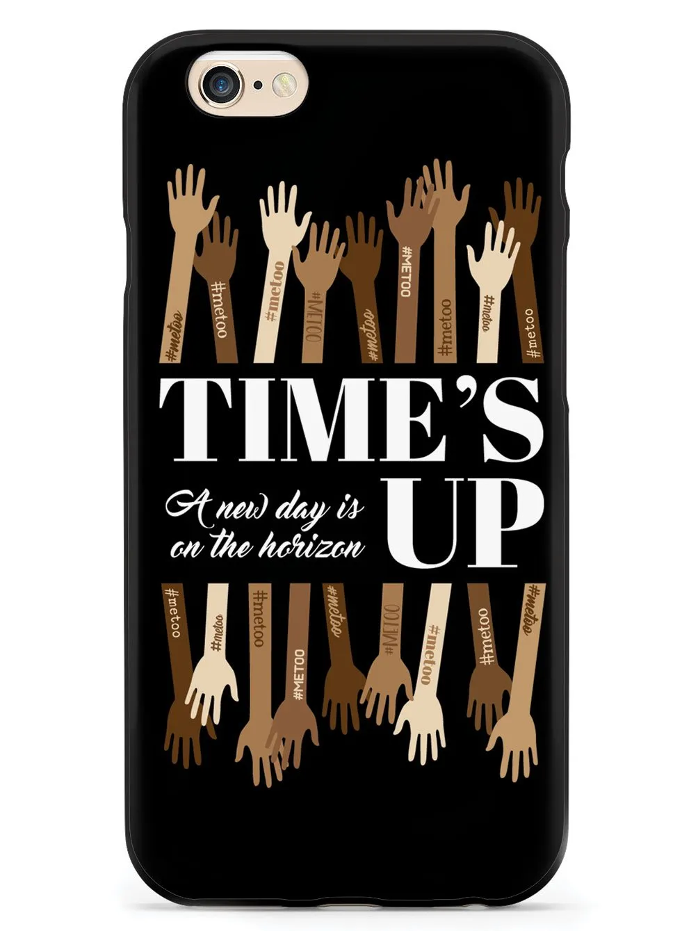 Time's Up - A New Day is on the Horizon - #MeToo - Black Case