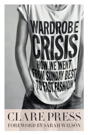 Wardrobe Crisis: How We Went from Sunday Best to Fast Fashion
